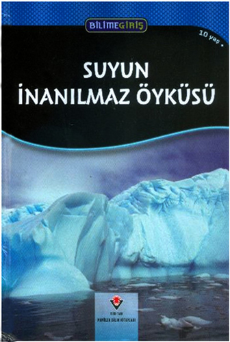 Suyun İnanılmaz Öyküsü