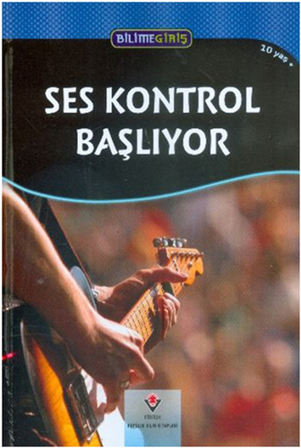 Bilime Giriş - Ses Kontrol Başlıyor