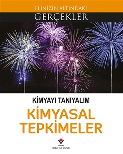 Kimyayı Tanıyalım - Kimyasal Tepkimeler