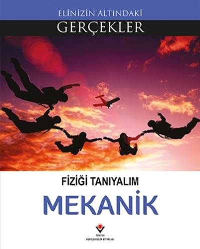 Fiziği Tanıyalım - Mekanik