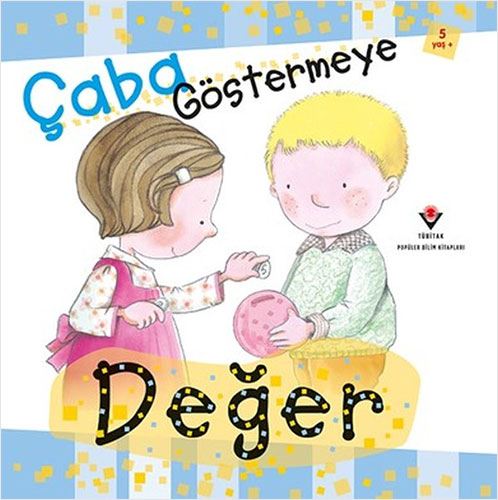 Çaba Göstermeye Değer