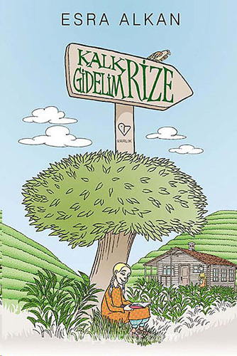 Kalk Gidelim - Rize