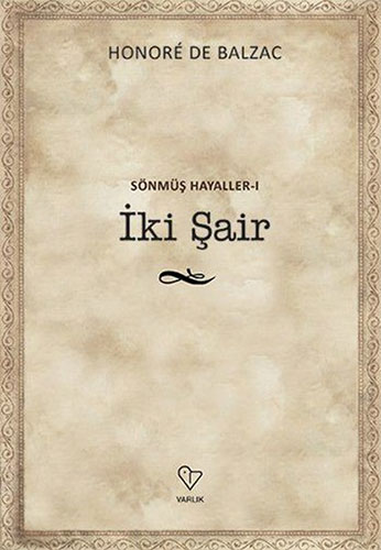 Sönmüş Hayaller 1-İki Şair