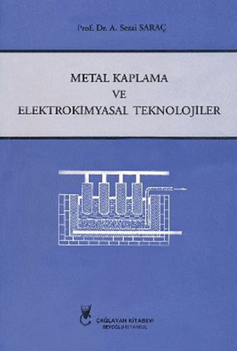 Metal Kaplama ve Elektrokimyasal Teknolojiler