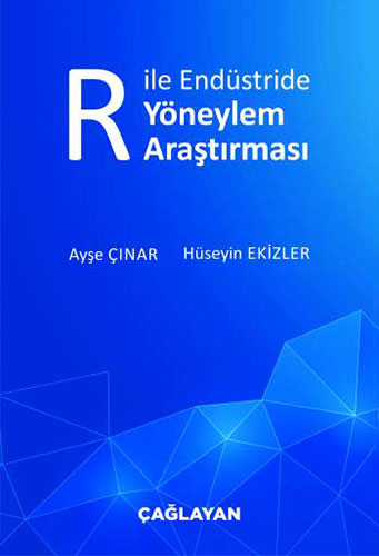 R ile Endüstride Yöneylem Araştırması