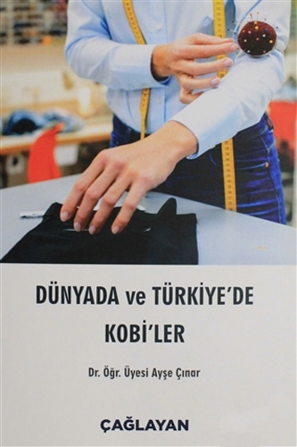 Dünyada ve Türkiye'de Kobi'ler