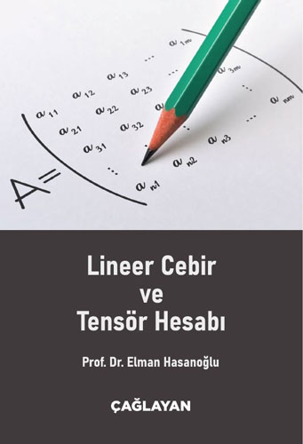 Lineer Cebir ve Tensör Hesabı