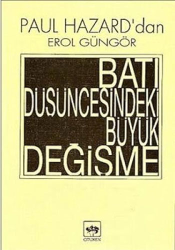 Bati Düsüncesindeki Büyük Degisim