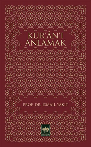 Kur'an'ı Anlamak