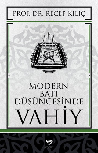 Modern Batı Düşüncesinde Vahiy