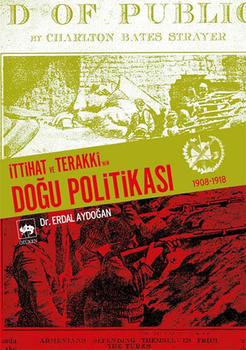 İttihat ve Terakki'nin Doğu Politikası