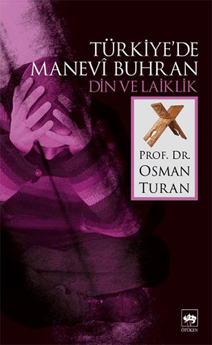 Türkiye'de Manevi Buhran