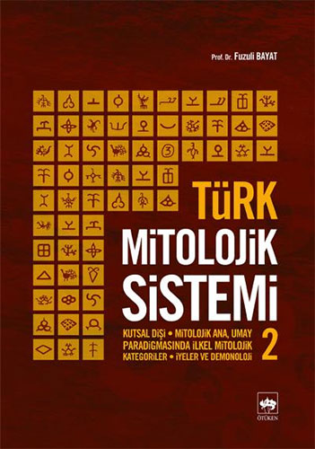 Türk Mitolojik Sistemi 2