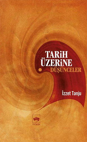 Tarih Üzerine Düşünceler