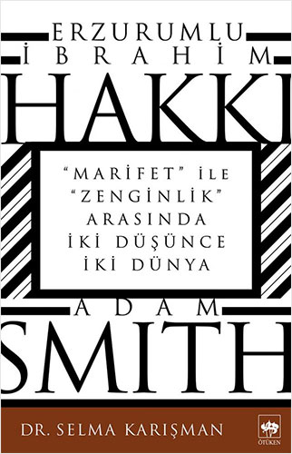 Erzurumlu İbrahim Hakkı ve Adam Smith