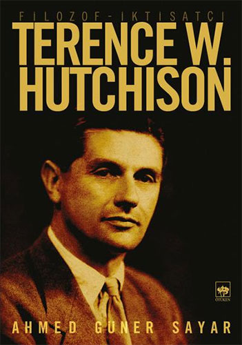 Filozof - İktisatçı Terence W. Hutchison