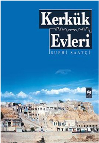 Kerkük Evleri