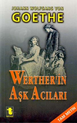 Werther'in Aşk Acıları