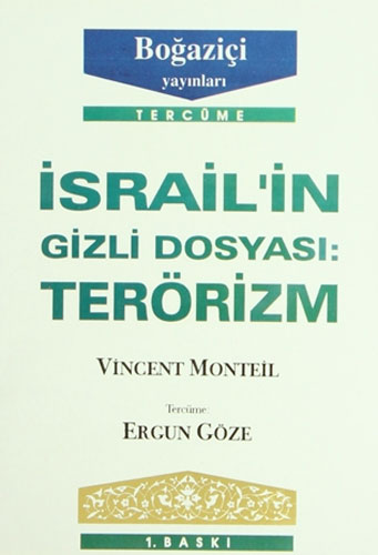 İsrail’in Gizli Dosyası: Terörizm