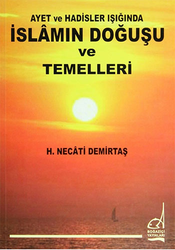 İslamın Doğuşu ve Temelleri