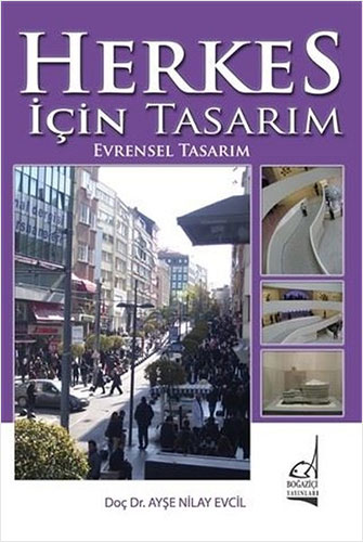 Herkes İçin Tasarım - Evrensel Tasarım