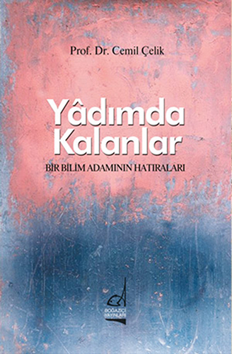 Yâdımda Kalanlar