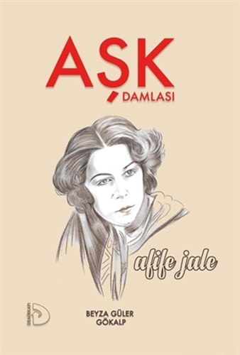    Aşk Damlası - Afife Jale