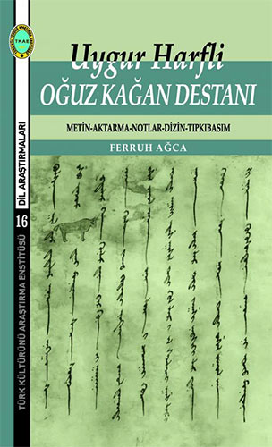 Uygur Harfli Oğuz Kağan Destanı