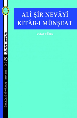 Ali Şir Nevâyî Kitâb-ı Münşeat