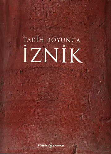 İznik : Tarih Boyunca