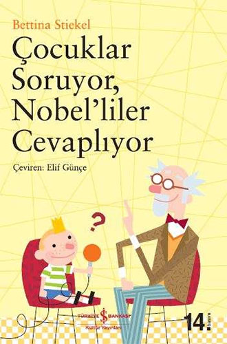 Çocuklar Soruyor, Nobel’liler Cevaplıyor