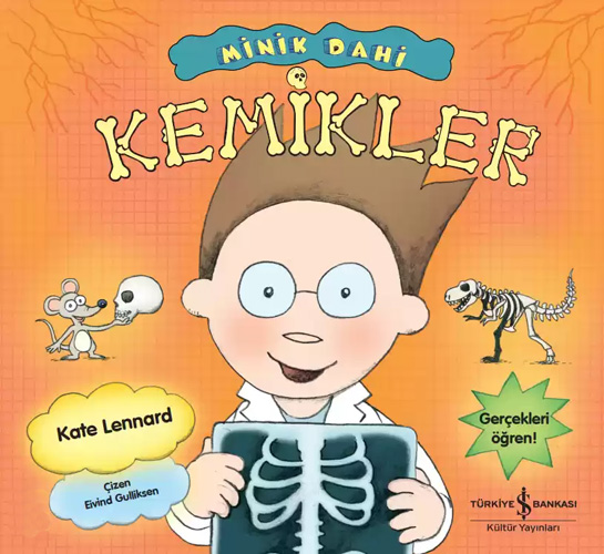 Minik Dahi - Kemikler