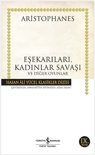 Eşekarıları, Kadınlar Savaşı ve Diğer Oyunlar