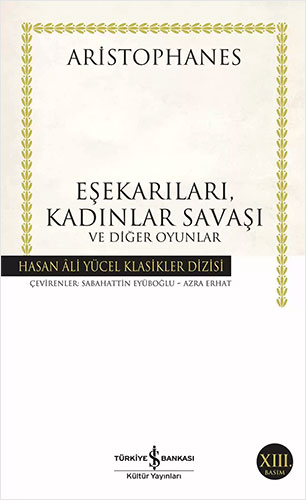 Eşekarıları, Kadınlar Savaşı ve Diğer Oyunlar