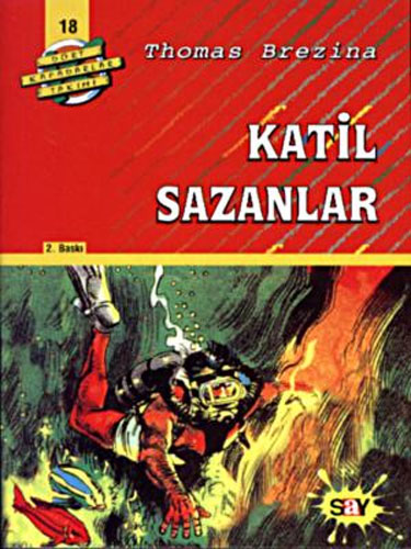 Dört Kafadarlar Takımı 18 - Katil Sazanlar 