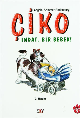 Çiko - İmdat, Bir Bebek!