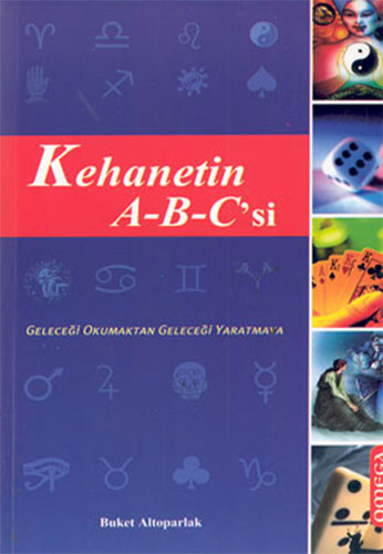 Kehanetin A-B-C’si