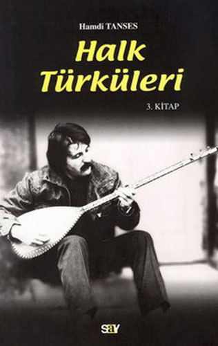 Halk Türküleri 3. Kitap 