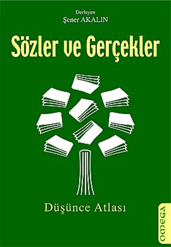 Sözler ve Gerçekler