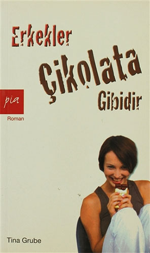 Erkekler Çikolata Gibidir