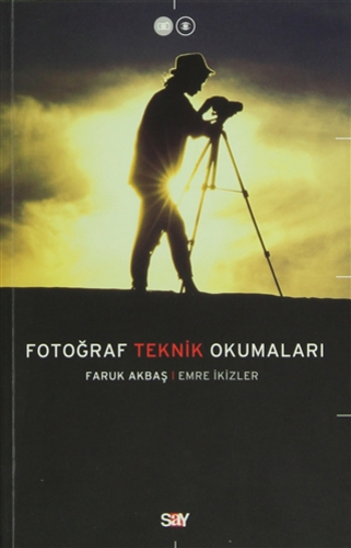 Fotoğraf Teknik Okumaları