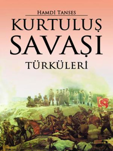 Kurtuluş Savaşı Türküleri