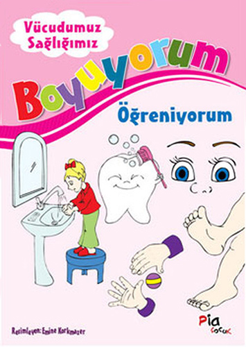 Boyuyorum Öğreniyorum  Vücudumuz Sağlığımız