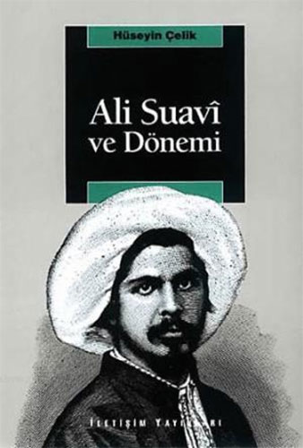 Ali Suavi ve Dönemi