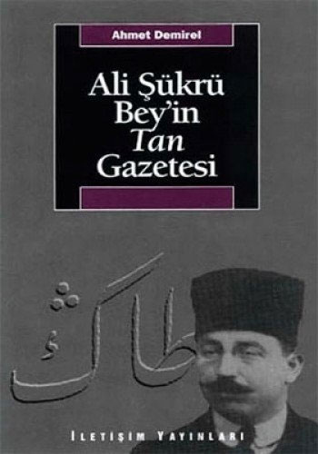 Ali Şükrü Bey'in Tan Gazetesi