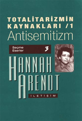 Totalitarizmin Kaynakları 1 Antisemitizm