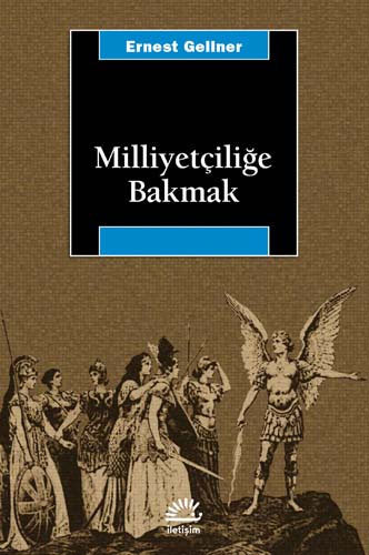  Milliyetçiliğe Bakmak