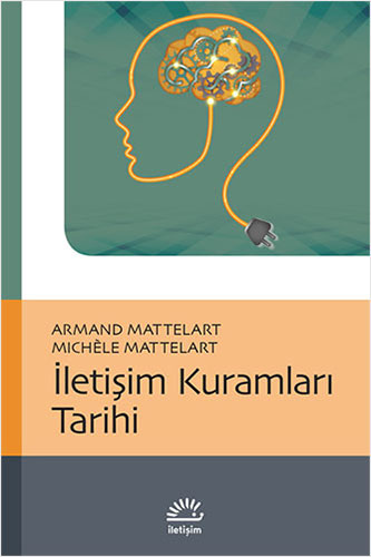 İletişim Kuramları Tarihi