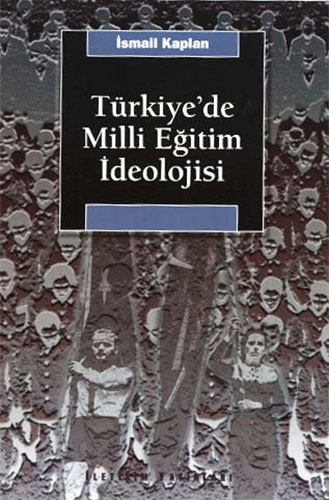 Türkiye’de Milli Eğitim İdeolojisi