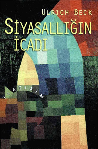 Siyasallığın İcadı